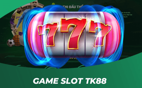 Bạn nên chọn trò chơi slot game TK88 mà mình am hiểu